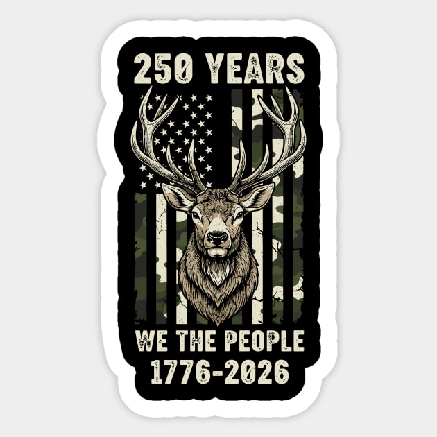 250 Years We The People Patriotic Deer Hunting Camo USA Sticker by Chi's Store 1
